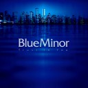 バンドメンバー：BlueMinor